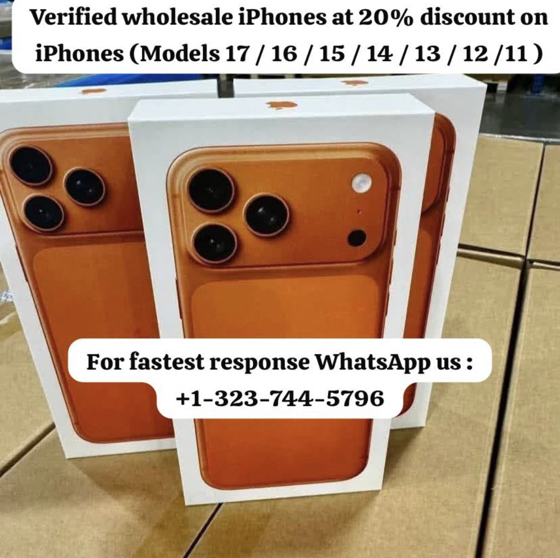 Verified wholesale iPhones at 20% discount on iPhones (Models 17 / 16 / 15 / 14 / 13 / 12 /11 )