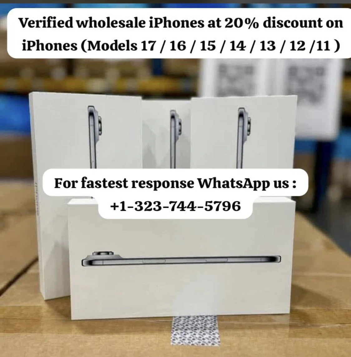 Verified wholesale iPhones at 20% discount on iPhones (Models 17 / 16 / 15 / 14 / 13 / 12 /11 )