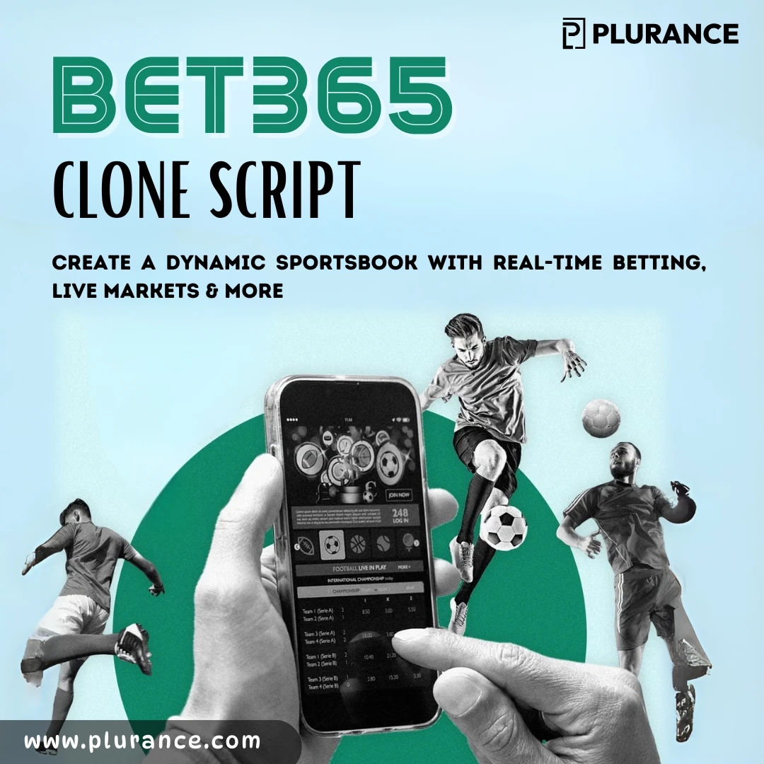 Launch, Grow, Dominate with bet365 Clone Script